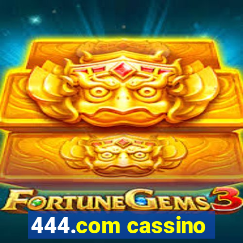 444.com cassino